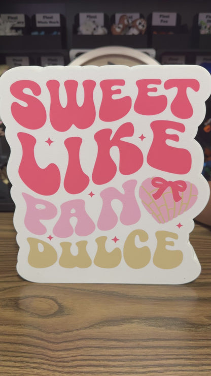 Sweet Like Pan Dulce Lightbox